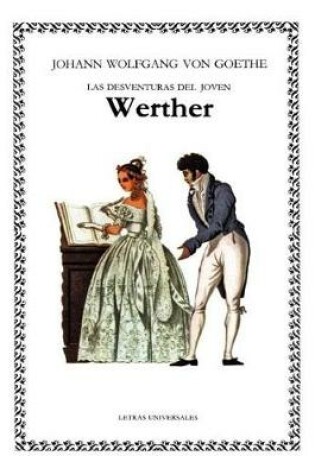 Cover of Johann Wolfgang Goethe - Las Penas del Joven Werther