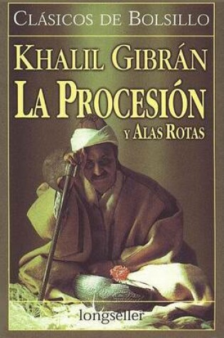 Cover of La Procesion y Alas Rotas