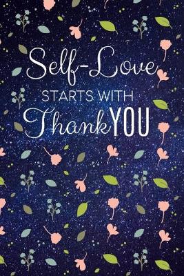 Book cover for Self Love Starts with Thank You