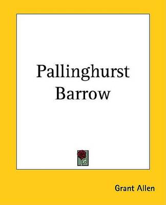 Book cover for Pallinghurst Barrow