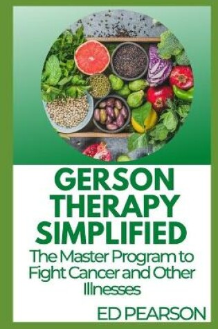 Cover of Gerson Therapy Simplified