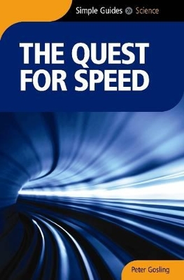 Cover of The Quest For Speed - Simple Guides