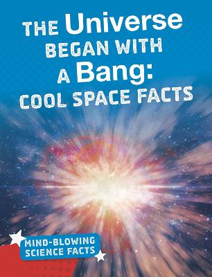 Book cover for The Universe Began with a Bang