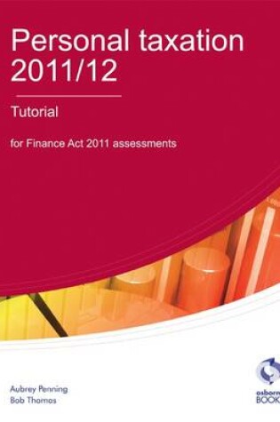 Cover of Personal Taxation Tutorial 2011/12
