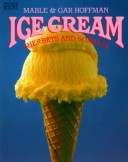 Book cover for Ice Cream, Sherbets and Sorbets