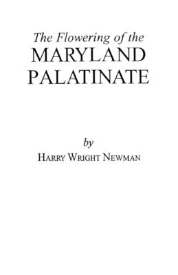 Book cover for The Flowering of the Maryland Palatinate