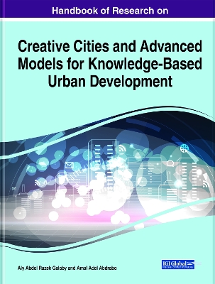 Cover of Handbook of Research on Creative Cities and Advanced Models for Knowledge-Based Urban Development