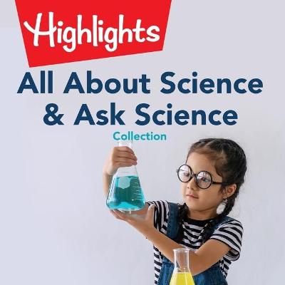 Book cover for All about Science & Ask Science Collection