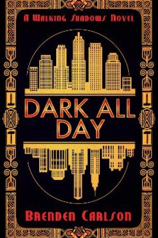 Cover of Dark All Day