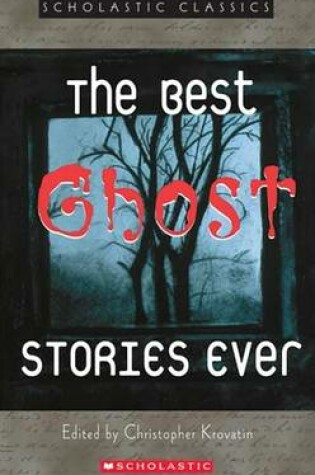 Cover of The Best Ghost Stories Ever