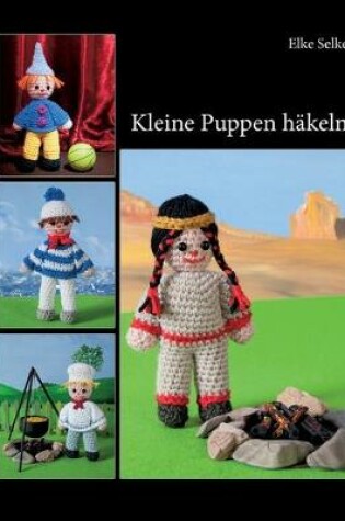 Cover of Kleine Puppen häkeln