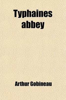 Book cover for Typhaines Abbey; A Tale of the Twelfth Century