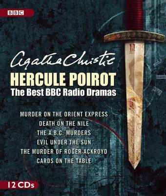 Book cover for Agatha Christie's Hercule Poirot: The Best BBC Radio Dramas