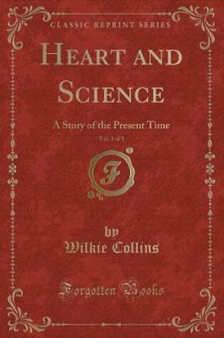 Cover of Heart and Science, Vol. 3 of 3