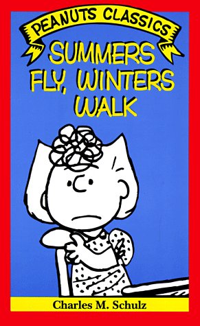 Cover of Summers Fly, Winters Walk