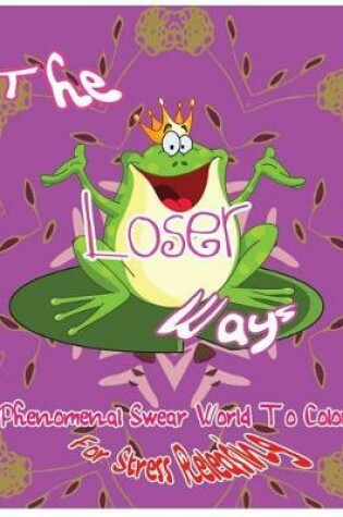 Cover of The Loser Ways