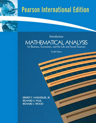 Book cover for Introductory Mathematical Analysis for Business, Economics and the Life and Social Sciences