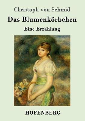 Book cover for Das Blumenkörbchen