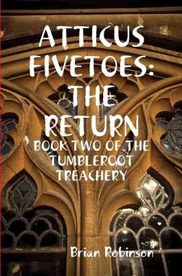 Book cover for Atticus Fivetoes: the Return