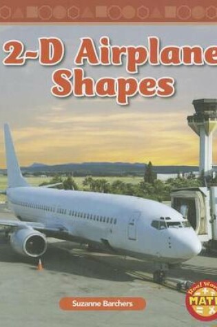 Cover of 2-D Airplane Shapes
