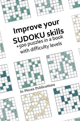 Cover of Improve your sudoku skills
