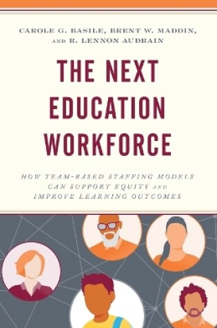 Cover of The Next Education Workforce