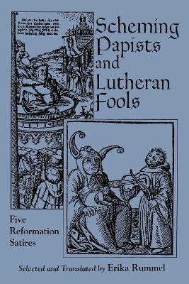 Book cover for Scheming Papists and Lutheran Fools