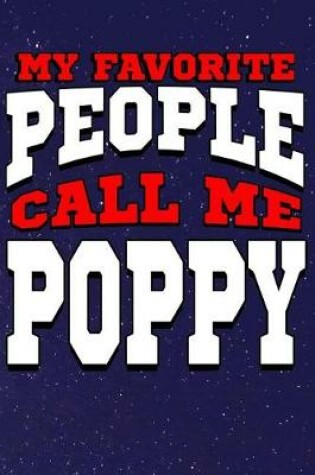Cover of My Favorite People Call Me Poppy