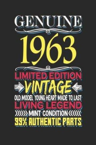 Cover of Genuine 1963 Limited Edition Vintage Old Model Young Heart Made to Last Living Legend Mint Condition 99% Authentic Parts