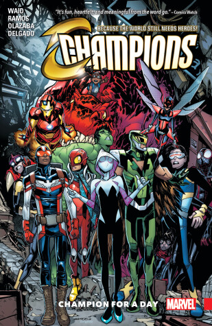Champions Vol. 3: Champion For A Day by Mark Waid