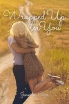 Book cover for Wrapped Up in You