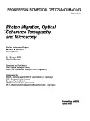 Cover of Photon Migration, Optical Coherence Tomography, and Microscopy