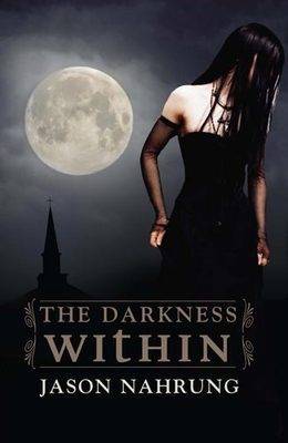 Book cover for The Darkness within