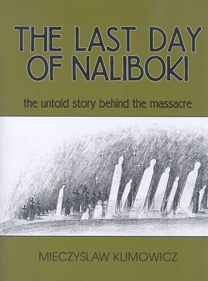 Book cover for The Last Day of Naliboki