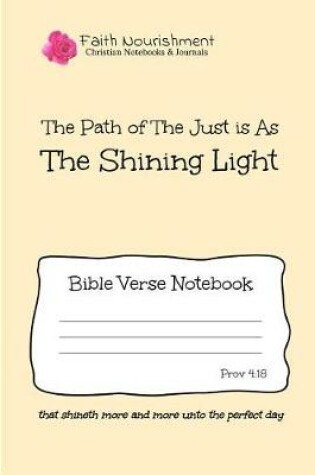 Cover of The Path of the Just Is as the Shining Light