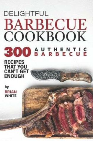 Cover of Delightful Barbecue Cookbook