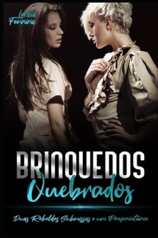 Cover of Brinquedos Quebrados