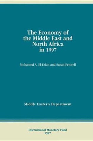 Cover of The Economy of the Middle East and North Africa in 1997