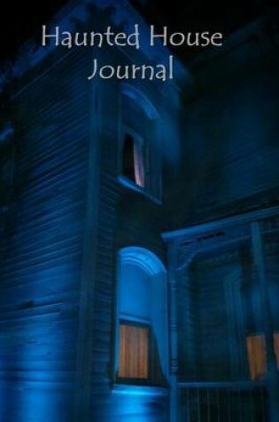 Cover of Haunted House Journal