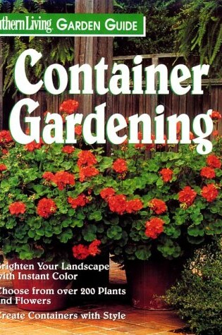 Cover of Southern Living Container Gardening
