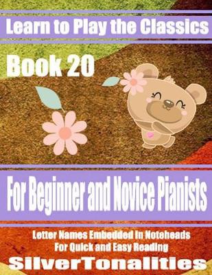 Book cover for Learn to Play the Classics Book 20