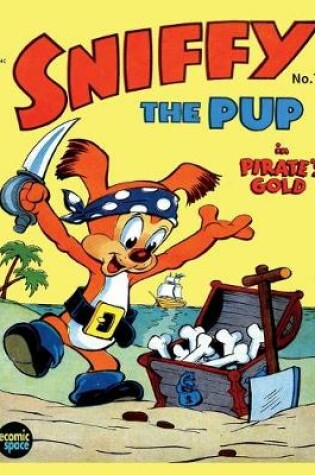 Cover of Sniffy the Pup #7
