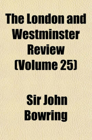 Cover of The London and Westminster Review (Volume 25)