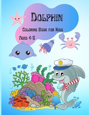 Book cover for Dolphin Coloring Book for Kids