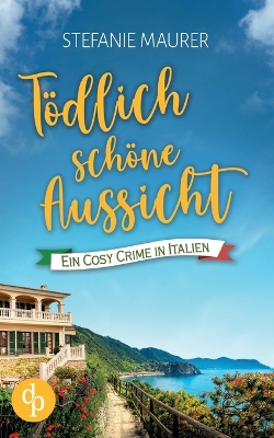 Book cover for Tödlich schöne Aussicht