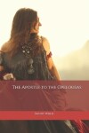 Book cover for The Apostle to the Opelousas