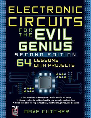 Cover of Electronic Circuits for the Evil Genius 2/E