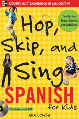 Cover of Hop, Skip, and Sing Spanish (Book + Audio CD)