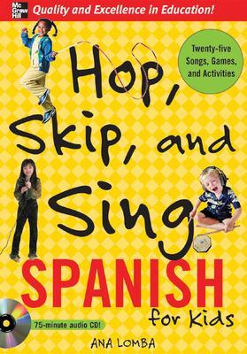 Book cover for Hop, Skip, and Sing Spanish (Book + Audio CD)