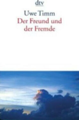 Cover of Der Freund Und Der Fremde